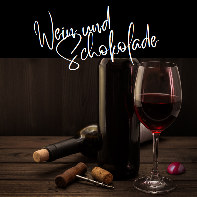 Wein und Schokolade